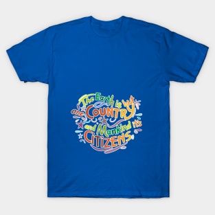 The Earth is but One Country colourful floral typography T-Shirt